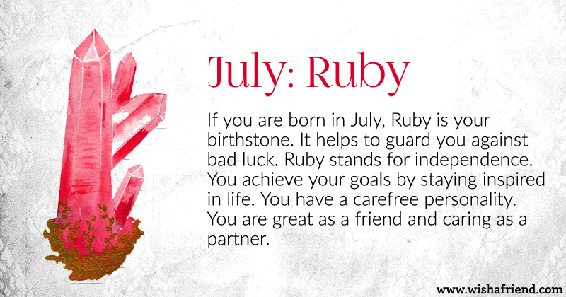 Your Birth Stone Is July