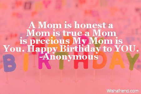 Short Birthday Quotes Mum Mom 50