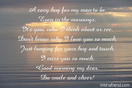 Good Morning Poem for Him, A hug for you my dear
