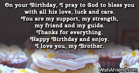 On your Birthday, I pray to, Brother Birthday Saying