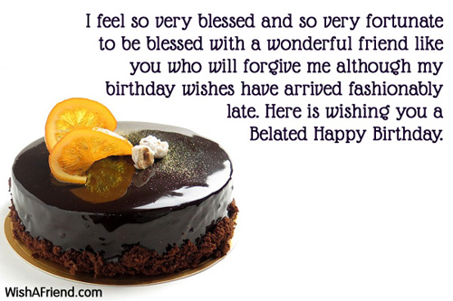 belated birthday wishes for friends quotes