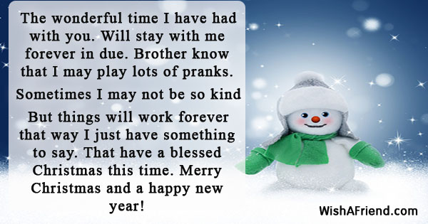 The wonderful time I have had, Christmas Message for Brother