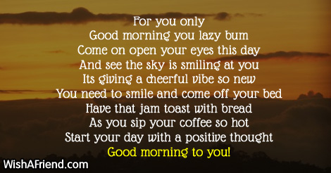 Good Morning Poem For Girlfriend, For you only