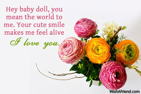 Hey Baby Doll You Mean The Love Message For Girlfriend