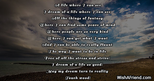 A life where I can see , Dreams Poem