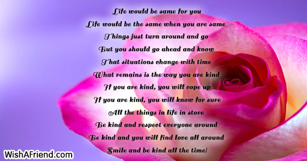 Life would be same for you , Kindness Poem